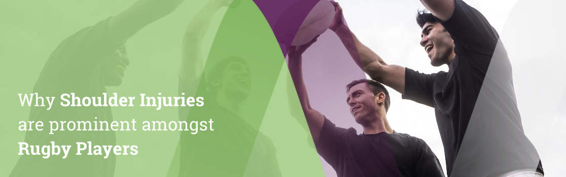 Why Shoulder Injuries are prominent amongst Rugby Players